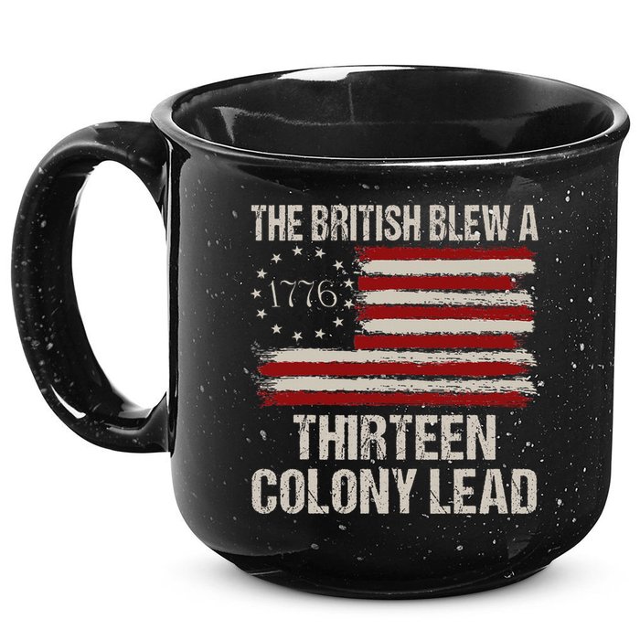 The British Blew A 13 Colony Lead Funny 4th Of July 15oz Campfire Ceramic Mug
