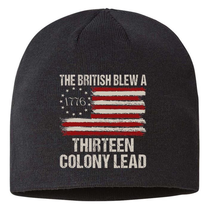 The British Blew A 13 Colony Lead Funny 4th Of July Sustainable Beanie