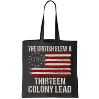 The British Blew A 13 Colony Lead Funny 4th Of July Bag