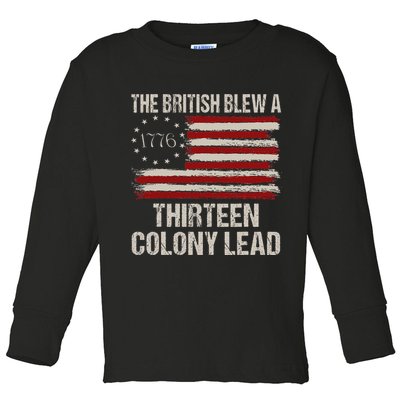 The British Blew A 13 Colony Lead Funny 4th Of July Toddler Long Sleeve Shirt