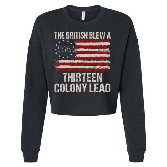 The British Blew A 13 Colony Lead Funny 4th Of July Cropped Pullover Crew