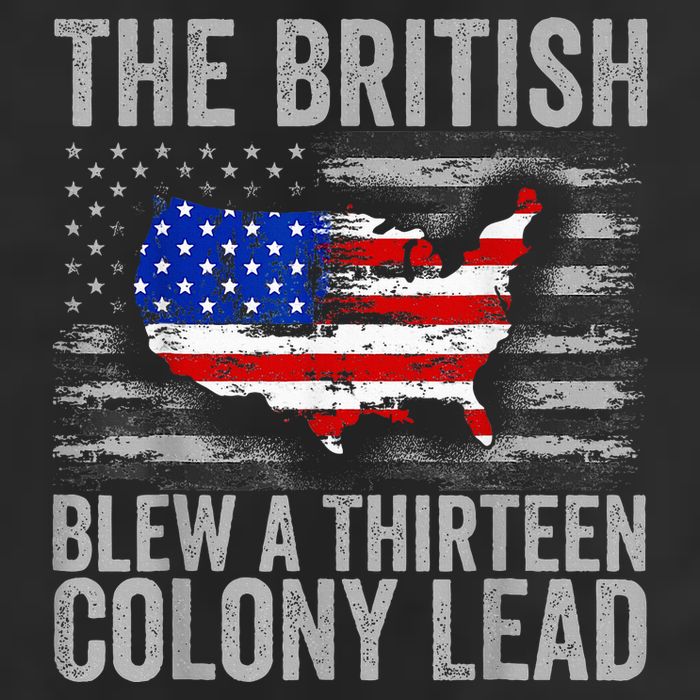 The British Blew A 13 Colony Lead Funny 4th Of July Garment-Dyed Fleece Hoodie