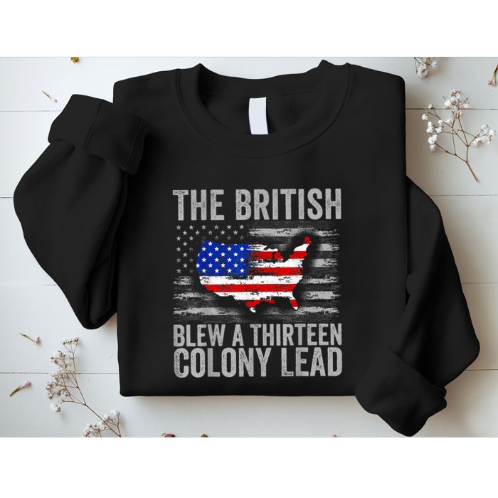 The British Blew A 13 Colony Lead Funny 4th Of July Sweatshirt