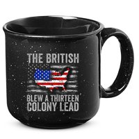 The British Blew A 13 Colony Lead Funny 4th Of July 15oz Campfire Ceramic Mug