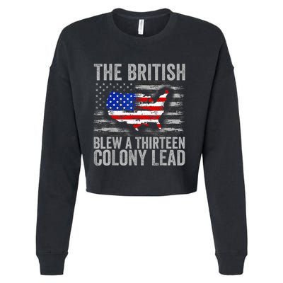 The British Blew A 13 Colony Lead Funny 4th Of July Cropped Pullover Crew