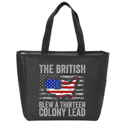 The British Blew A 13 Colony Lead Funny 4th Of July Zip Tote Bag