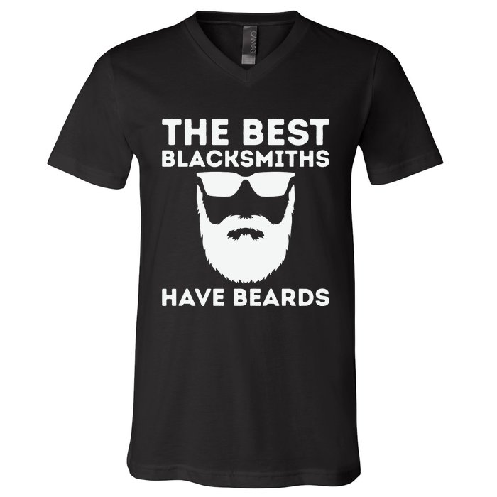 The Best Blacksmiths Have Beards V-Neck T-Shirt