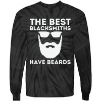 The Best Blacksmiths Have Beards Tie-Dye Long Sleeve Shirt