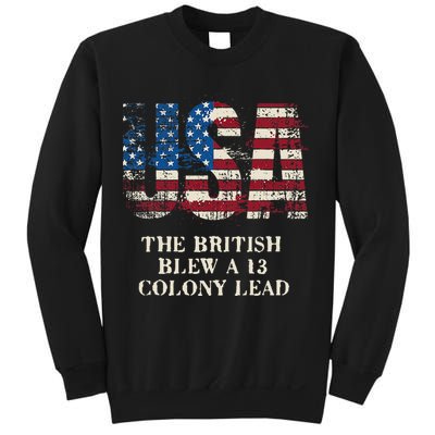 The British Blew A 13 Colony Lead Funny 4th Of July Sweatshirt