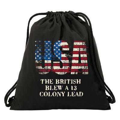 The British Blew A 13 Colony Lead Funny 4th Of July Drawstring Bag