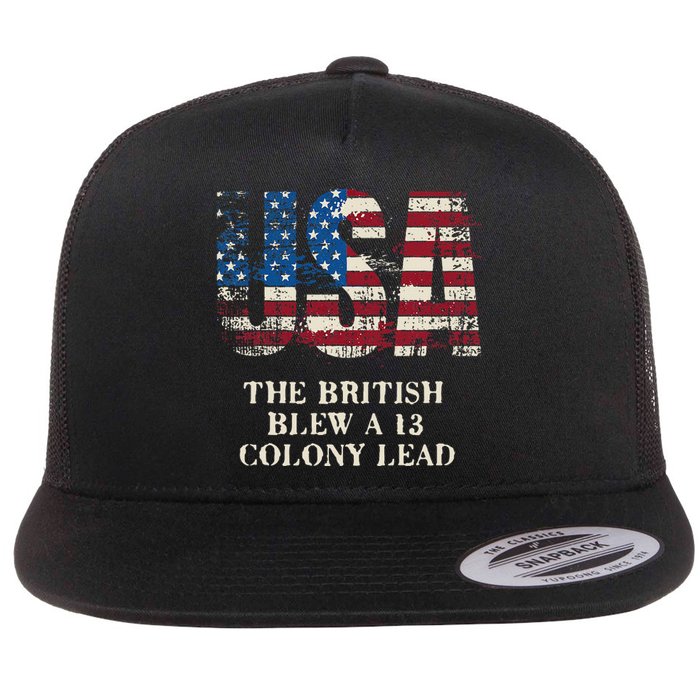 The British Blew A 13 Colony Lead Funny 4th Of July Flat Bill Trucker Hat