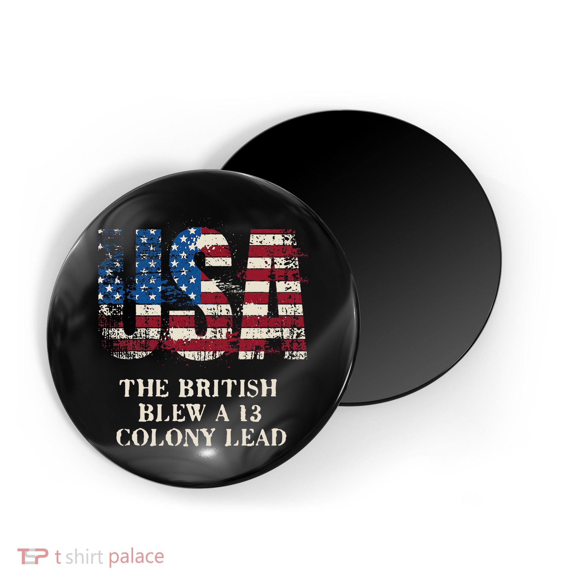 The British Blew A 13 Colony Lead Funny 4th Of July Magnet