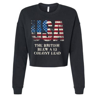 The British Blew A 13 Colony Lead Funny 4th Of July Cropped Pullover Crew