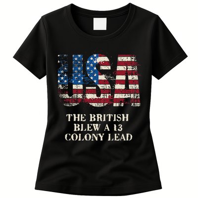 The British Blew A 13 Colony Lead Funny 4th Of July Womens T-Shirt