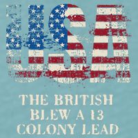 The British Blew A 13 Colony Lead Funny 4th Of July Sueded Cloud Jersey T-Shirt