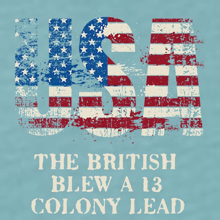 The British Blew A 13 Colony Lead Funny 4th Of July Sueded Cloud Jersey T-Shirt