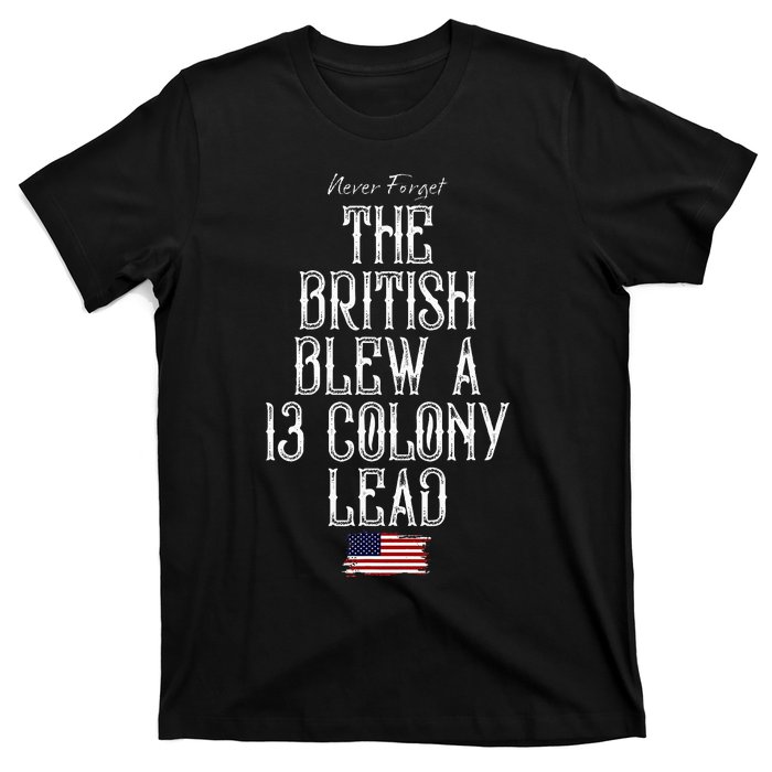 The British Blew A 13 Colony Lead T-Shirt