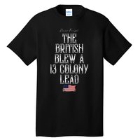 The British Blew A 13 Colony Lead Tall T-Shirt