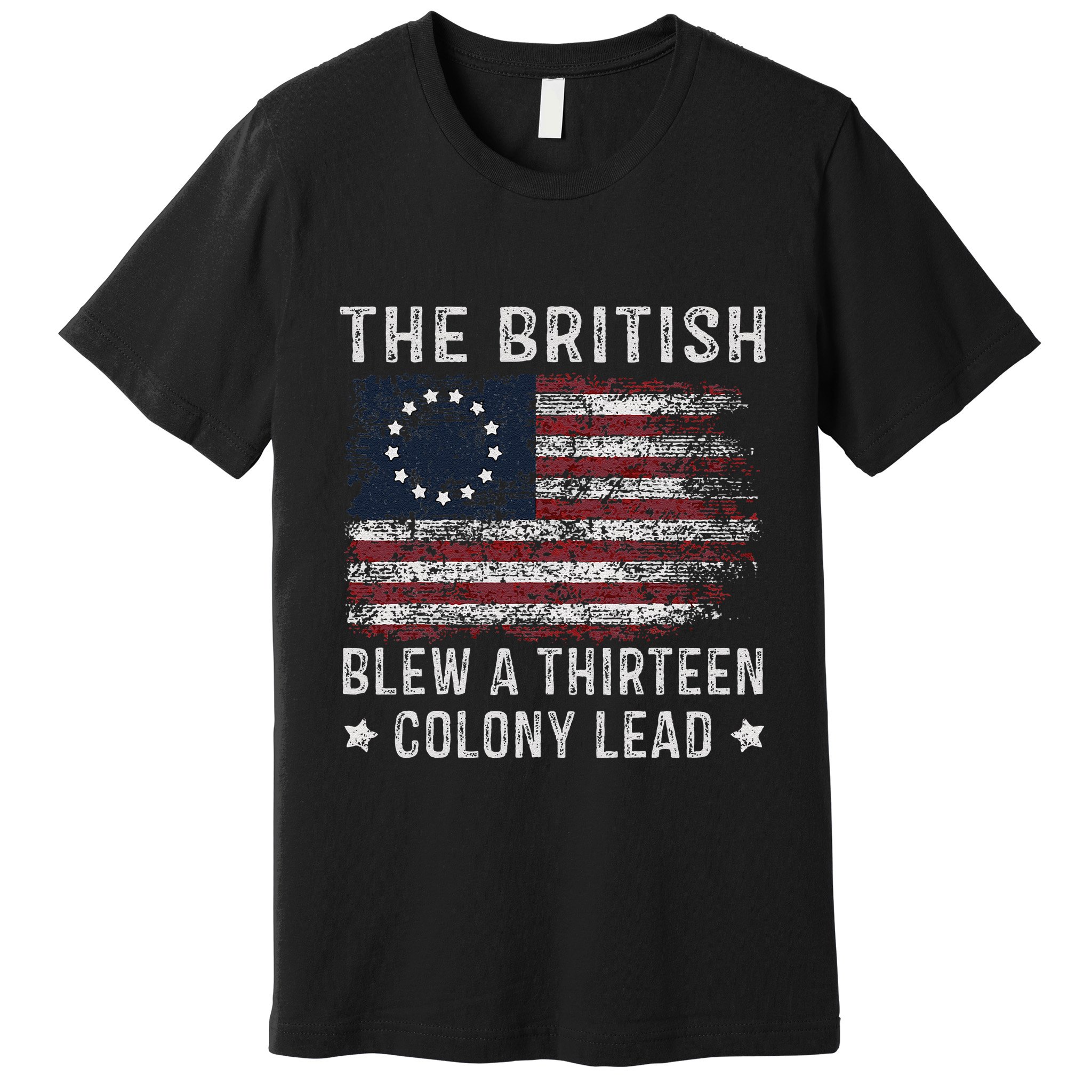 The British Blew A 13 Colony Lead Premium T-Shirt