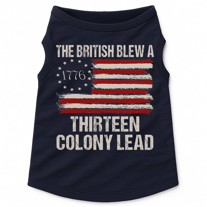 The British Blew A 13 Colony Lead Funny 4th Of July Funny Doggie Tank