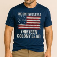 The British Blew A 13 Colony Lead Funny 4th Of July Funny Performance Shirt