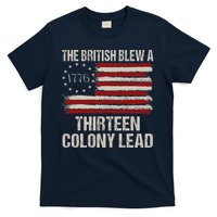 The British Blew A 13 Colony Lead Funny 4th Of July Funny T-Shirt