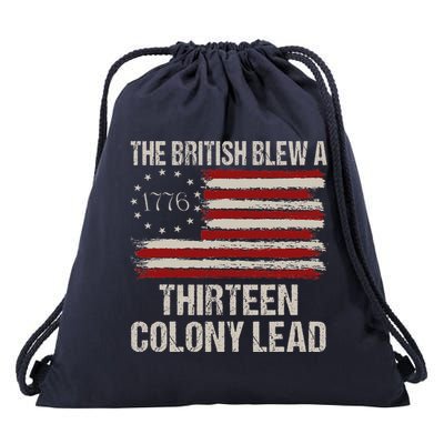 The British Blew A 13 Colony Lead Funny 4th Of July Funny Drawstring Bag