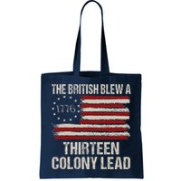 The British Blew A 13 Colony Lead Funny 4th Of July Funny Bag