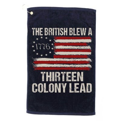 The British Blew A 13 Colony Lead Funny 4th Of July Funny Golf Towel