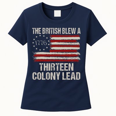 The British Blew A 13 Colony Lead Funny 4th Of July Funny Womens T-Shirt