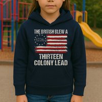 The British Blew A 13 Colony Lead Funny 4th Of July Funny Kids Hoodie