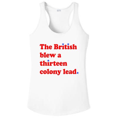 The British Blew A Thirteen Colony Lead 4th Of July Ladies PosiCharge Competitor Racerback Tank