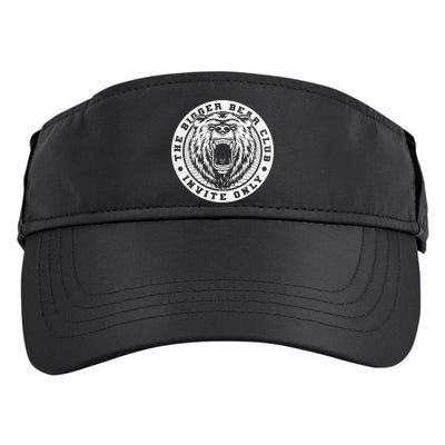 The Bigger Bear Club Mom Dad Nana Gift Adult Drive Performance Visor
