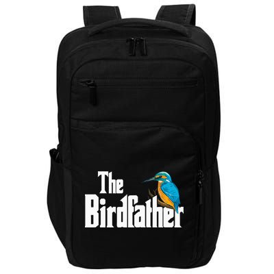 The Birdfather Bird Watching Funny Meme Birder Daddy Impact Tech Backpack