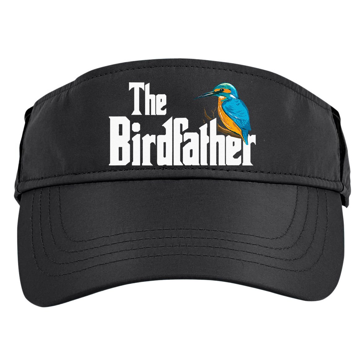The Birdfather Bird Watching Funny Meme Birder Daddy Adult Drive Performance Visor