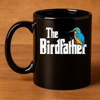 The Birdfather Bird Watching Funny Meme Birder Daddy 11oz C Handle Ceramic Mug