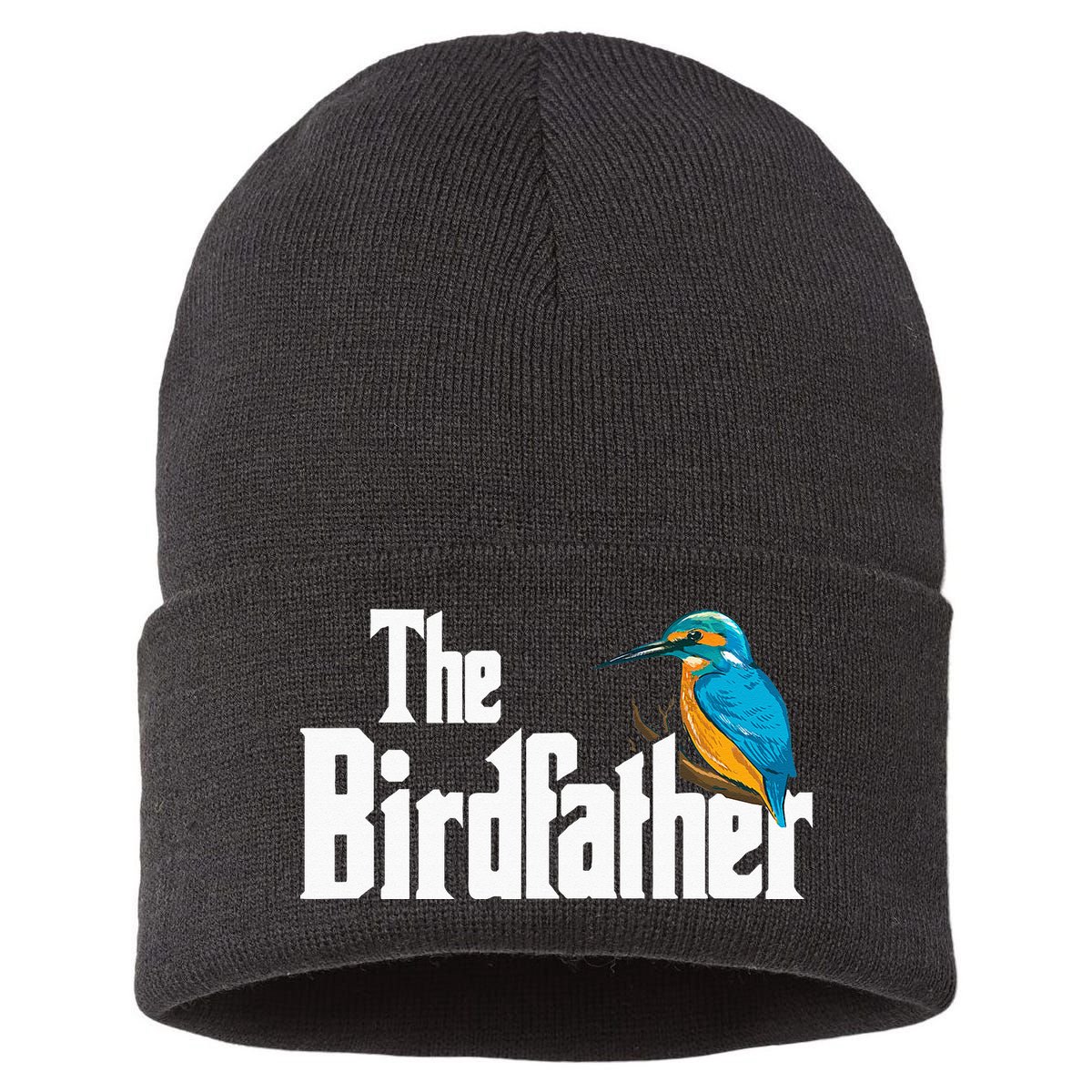 The Birdfather Bird Watching Funny Meme Birder Daddy Sustainable Knit Beanie