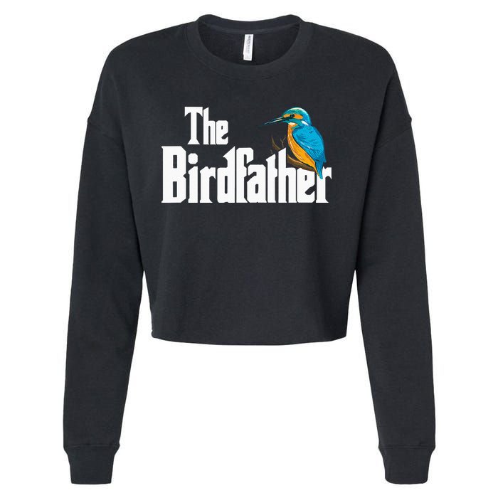 The Birdfather Bird Watching Funny Meme Birder Daddy Cropped Pullover Crew