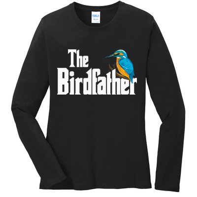 The Birdfather Bird Watching Funny Meme Birder Daddy Ladies Long Sleeve Shirt