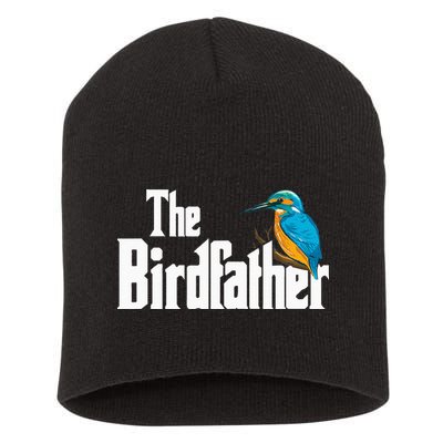 The Birdfather Bird Watching Funny Meme Birder Daddy Short Acrylic Beanie