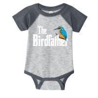 The Birdfather Bird Watching Funny Meme Birder Daddy Infant Baby Jersey Bodysuit