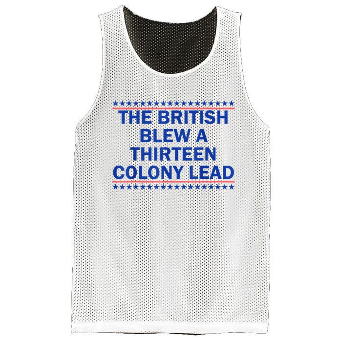 The British Blew A Thirteen Colony Lead Funny 4th Of July Mesh Reversible Basketball Jersey Tank