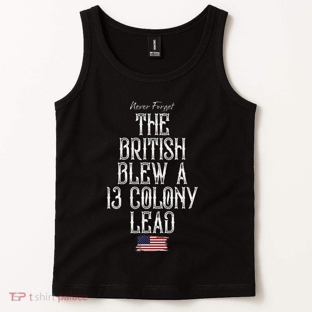 The British Blew A 13 Colony Lead Tank Top