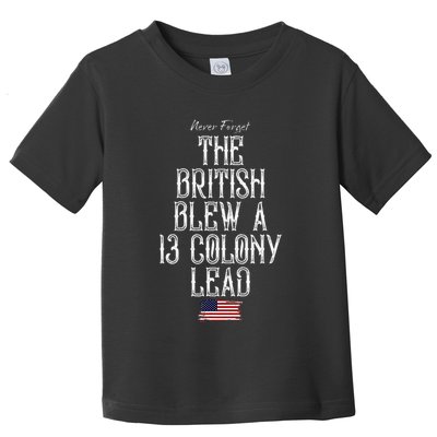 The British Blew A 13 Colony Lead Toddler T-Shirt