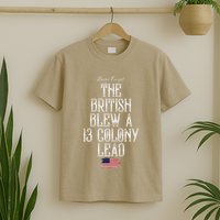 The British Blew A 13 Colony Lead T-Shirt