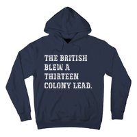 The British Blew A 13 Colony Lead Funny Philadelphia Hoodie