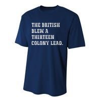 The British Blew A 13 Colony Lead Funny Philadelphia Performance Sprint T-Shirt