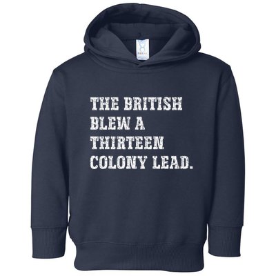 The British Blew A 13 Colony Lead Funny Philadelphia Toddler Hoodie