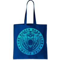 The Bigger Bear Club Mom Dad Nana Gift Tote Bag