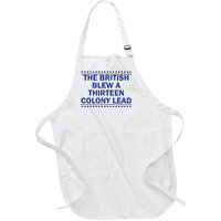 The British Blew A Thirteen Colony Lead Funny 4th Of July Full-Length Apron With Pockets